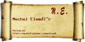 Mechel Elemér névjegykártya